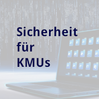 Sicherheits für KMUs