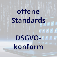 offene Standards
DSGVO­konform